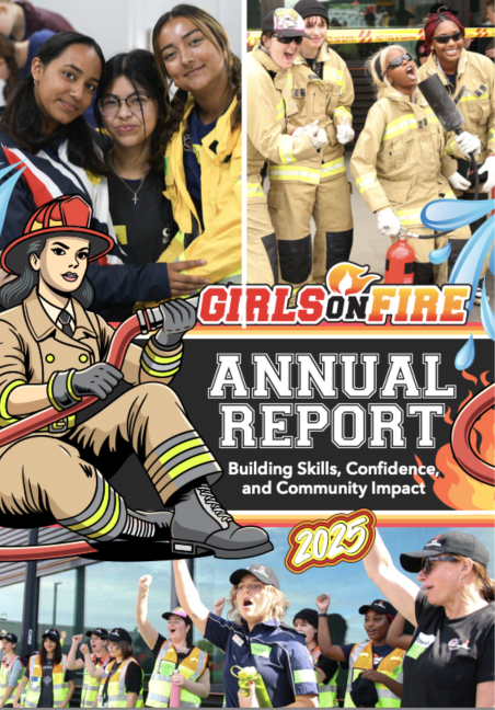 Girl on Fire Annual Report cover with images of girls in firefighter uniforms and activities.